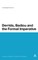 Derrida, Badiou and the Formal Imperative
