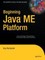 Beginning Java  ME Platform