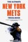 The Ultimate New York Mets Trivia Book