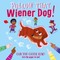 Follow That Wiener Dog