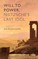Will to Power, Nietzsche's Last Idol