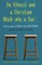 An Atheist and a Christian Walk Into a Bar