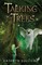 Talking to Trees
