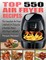 Top 550 Air Fryer Recipes