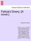 Felicia's Dowry. [A Novel.]