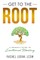 Get to the Root