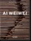 Ai Weiwei. 40th Ed.