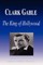 Clark Gable - The King of Hollywood (Biography)