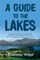 A Guide to the Lakes