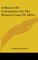 A History Of Colonization On The Western Coast Of Africa