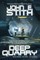 Stith, J: DEEP QUARRY
