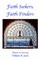 Faith Seekers; Faith Finders