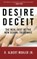 Desire and Deceit
