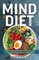 The Mind Diet: 2nd Edition