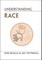 Understanding Race