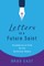 Letters to a Future Saint