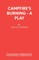 Campfire's Burning - A Play
