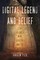 Digital Legend and Belief