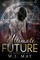 Ultimate Future