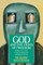 God and the Crisis of Freedom