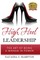 High Heel Leadership