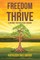 Freedom to Thrive