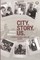City. Story. Us.