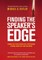 Finding the Speaker's Edge