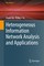 Heterogeneous Information Network Analysis and Applications