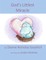 God's Littlest Miracle