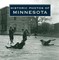 Historic Photos of Minnesota