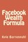 Facebook Wealth Formula