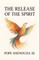 The Release of the Spirit Edited