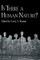 Is There a Human Nature