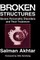 Broken Structures
