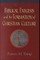 Biblical Exegesis and the Formation of Christian Culture