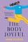 The Body Joyful