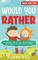 Would You Rather Book for Kids