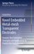 Novel Embedded Metal-Mesh Transparent Electrodes