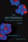 Neutrophils, The: New Outlook for Old Cells (3rd Edition)