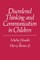 Disordered Thinking and Communication in Children