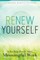 Renew Yourself