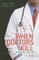 When Doctors Kill