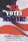 All Votes Matter!
