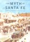 Myth of Santa Fe