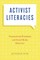 Activist Literacies