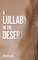 A Lullaby in the Desert