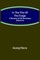 In The Fire Of The Forge; A Romance of Old Nuremberg (Volume V)