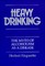 Heavy Drinking