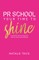 PR School